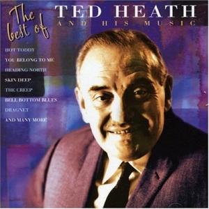 Ted Heath-The Best Of