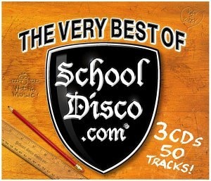 The Very Best of School Disco.com