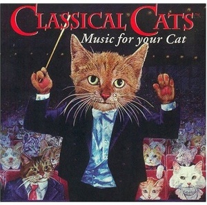 Classical Cats-Music for Your