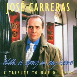 With a Song in My Heart - Tribute to Mario Lanza