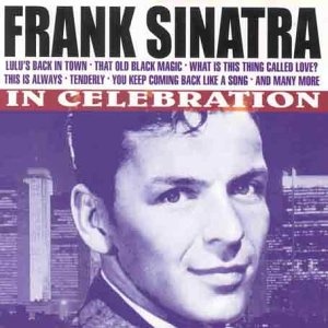 In Celebration - 20 Live Sinatra Songs