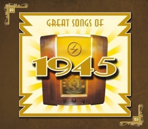 Great Songs Of 1945