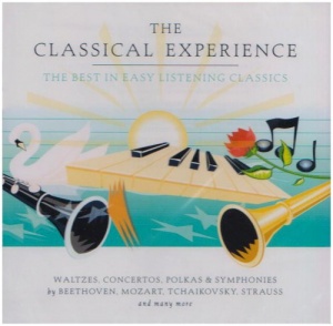 Classical Experience - The Best In Easy Listening Classics