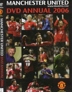 Manchester United: Annual 2006 [DVD]
