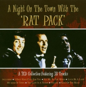 A Night On The Town With The Rat Pack