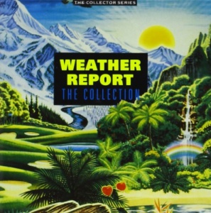 Weather Report: The Collection