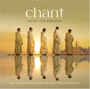 Chant: Music For Paradise