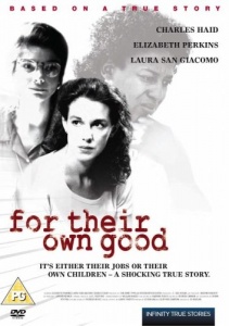 For Their Own Good [DVD]