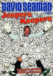 David Seaman: Jeepers Keepers [DVD]