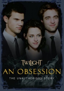 TWILIGHT: An Obsession [DVD]