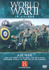 World War II In Colour - Air War [DVD]