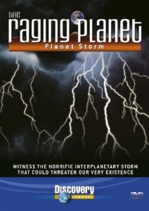 Raging Planet - Planet Storm [DVD]