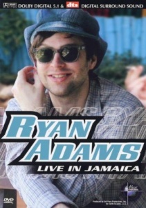 Ryan Adams: Live in Jamaica [DVD] [2003]