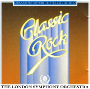 Classic Rock 5 - Rock Symphonies