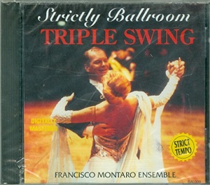 Francisco Montaro - Strictly Ballroom - Triple Swing