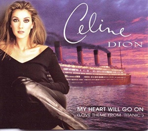 My Heart Will Go On [CD 2] [CD 2]