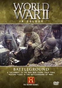 World War II in Colour - Battleground [DVD]