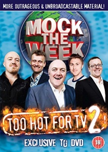 Mock the Week - Too Hot For TV 2 [DVD] [2009]