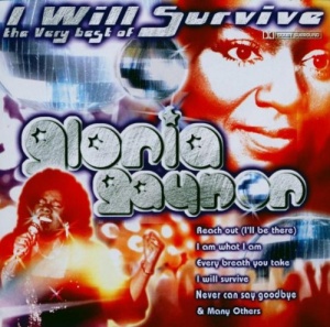 Gloria Gaynor I Will Survive