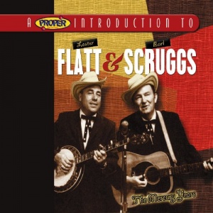 A Proper Introduction to Lester Flatt & Earl Scruggs