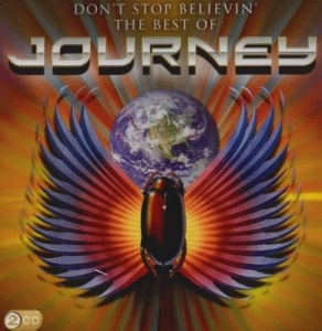 Don't Stop Believin'- The Best of Journey