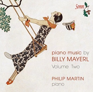 Mayerl:Piano Music Vol. 2 [Philip Martin] [SOMM: SOMMCD 0149]