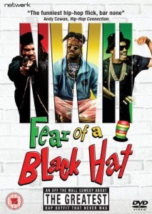 Fear Of A Black Hat [DVD]