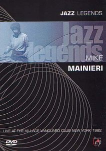 Mike Mainieri - Jazz Legends [1982] [DVD]