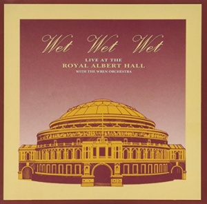 Wet Wet Wet Albert Hall