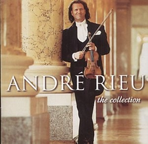 Andre Rieu - The Collection