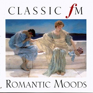 Classic FM - Romantic Moods