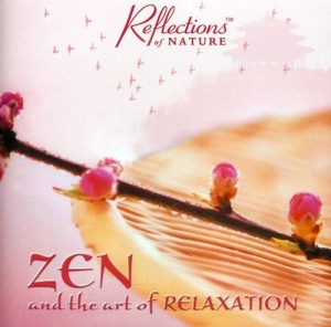 Zen and the Art of Relaxation