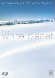 The White Planet [DVD]