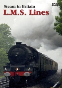 Steam In Britain - L.M.S. Lines [DVD]