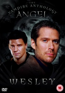 Angel: The Vampire Anthology - Wesley [DVD] [2000]