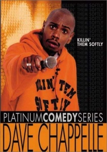 Dave Chappelle - Killin' Them Softly (2003) [DVD]