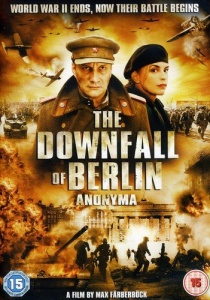 The Downfall Of Berlin - Anonyma [DVD] [2008]