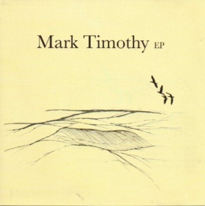 Mark Timothy EP