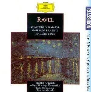 Ravel: Piano Concerto in G Major / Gaspard de la Nuit / Ma Mere L'Oye