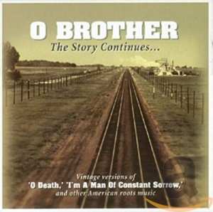 O Brother: the Story Continues