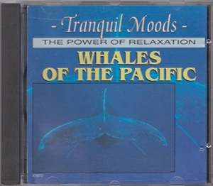 Tranquil Moods: Whales of the Pacific