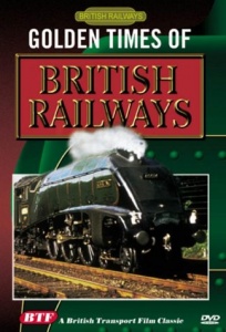 Golden Times Of British Railways [DVD]