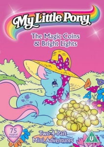 My Little Pony: The Magic Coins & Bright Lights [DVD]