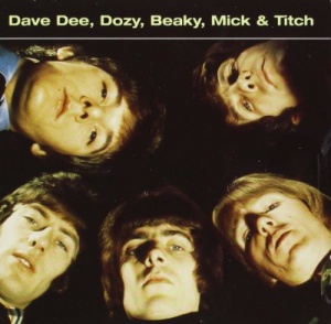 Dave Dee / Dozy / Beaky / Mick & Titch