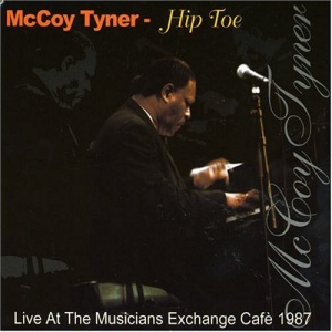 Hip Toe: Live at the Musicians Exchange Cafe 1987