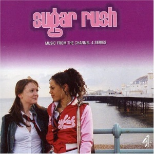 Sugar Rush: Music from the Channel 4 Series