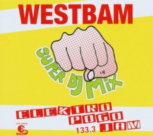 Westbam Super DJ Mix Elek