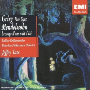 Grieg - Peer Gynt; Mendelssohn - Midnights Summer Dream