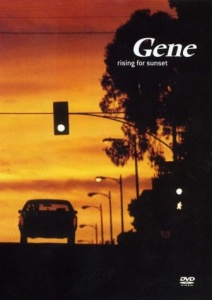 Gene: Rising For Sunset [DVD] [2003]