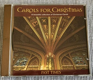 Past Times: Carols For Christmas CD